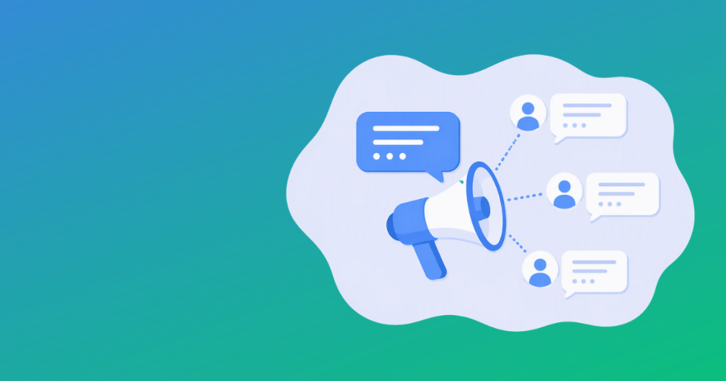 An illustration-style image depicting a megaphone with a text bubble coming out of it signifying a broadcast message. The message leads to three contacts with response speech bubbles, indicating they are responding. The graphic is over top of a blue-green gradient background.